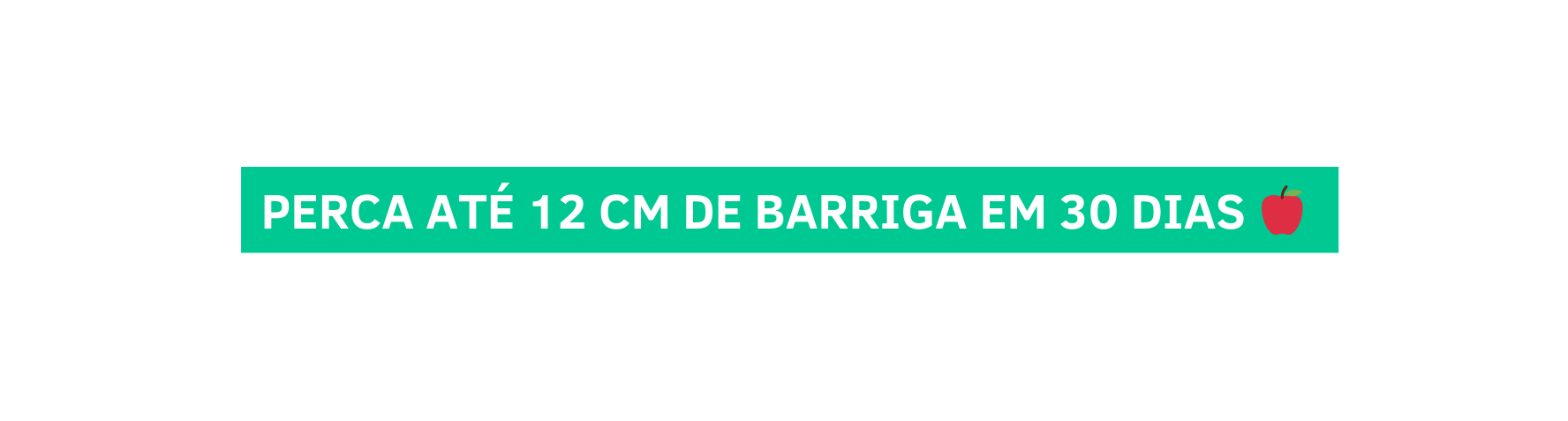perca até 12 cm de barriga em 30 dias
